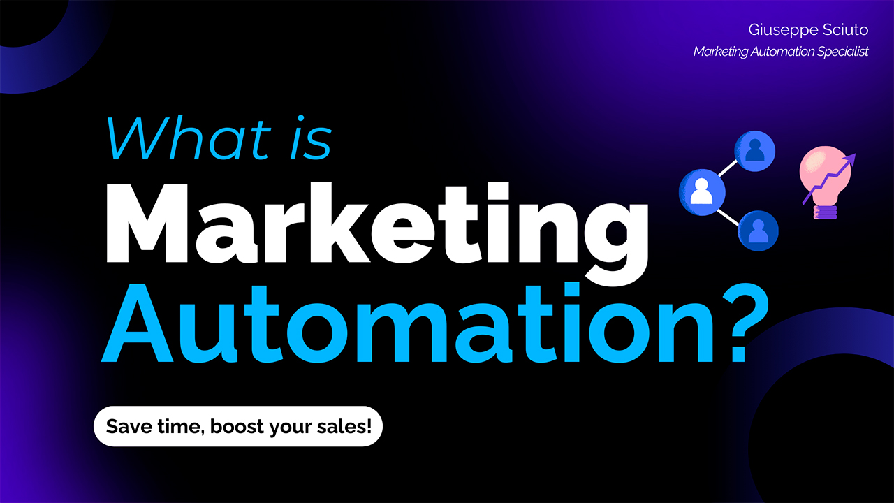 What Is Marketing Automation and Why Does Your Business Need It?